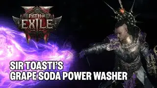 Path of Exile 2 Билд недели - Мойщик с виноградной шипучкой