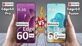 Motorola Edge 60 Pro Vs Motorola Edge 60 Fusion - Full Comparison 🔥 Which is BEST for You?