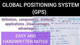 Global Positioning System (GPS) Explained: Components, Working, Applications in Remote Sensing