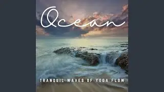 Waves of Yoga Tranquility