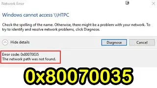 0X80070035 - The Network Path was not found | WIndows 10