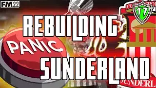 FM22 Rebuilding Sunderland | Part 17 | MANIC DEADLINE DAY | NEW SIGNINGS | Football Manager 2022