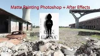 Matte painting photoshop after effects
