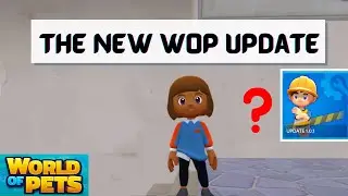 The new World of Pets update | Kachichi