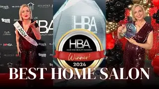 Dreams Do Come True: Winning Best Home Salon at the Hair & Beauty Awards 2024 - Beauty by Joanna B