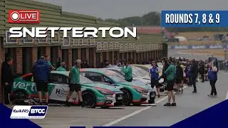 BTCC 2025 | LIVE | Snetterton | Rounds 7, 8 & 9