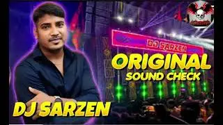 Dj SarZen Sound testing song denger Speaker check 2025 Full Vivration song @djsarzen07