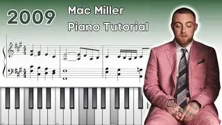HOW TO PLAY 2009 by Mac Miller on Piano 🎹