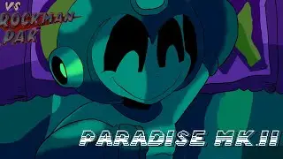 [FLP] PARADISE MK.II (Endless Rockman World)