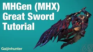 Monster Hunter Generations (MHX): Great Sword Tutorial