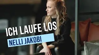 Nelli Jakobi - Ich laufe los (Official Music VIdeo)