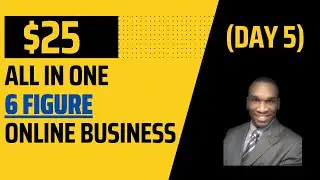 $25 All In One 6 Figure Online Business  (Day 5) - Make Money Online Best Paid Traffic Sources