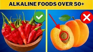 🔥 ALKALISING FOODS THAT WILL BOOST YOUR HEALTH AFTER 50! 🥑🍋🥬