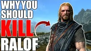 Почему стоит убить Ралофа? | Самые сложные решения в Skyrim | История Elder Scrolls