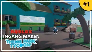 INGANG MAKEN | Theme Park Tycoon 2 • #1