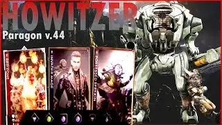 HOWITZER Mid Paragon v.44 Game-play RED ZONE