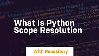 what is python scope resolution