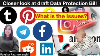 Data Protection Bill 2019 Final Draft | Flaws Raised by Opposition | UPSC CSE 2021-22