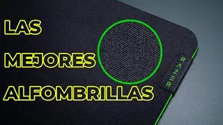 Todo Sobre ⬛ ALFOMBRILLAS ⬛   - &iquest;C&oacute;mo Elegir Alfombrilla ►ft. Top 3 alfombrillas GAMING