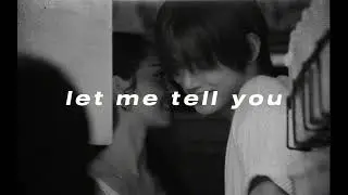 yeonjun & daniela - let me tell you (slowed & reverb)