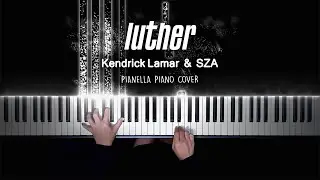 Kendrick Lamar & SZA - luther | Piano Cover by Pianella Piano