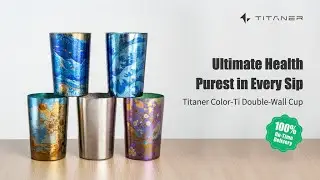 Titaner Color-Ti Double-Wall Cup Will Change the Way You Drink Forever!