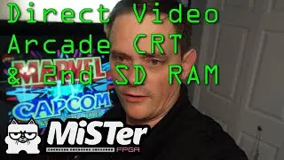 MiSTer FPGA - swapping Arcade to Direct Video & Install of 2nd SD-RAM