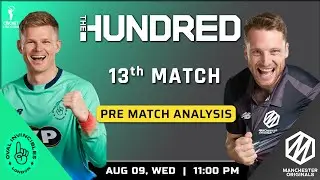 The Hundred 2023: Oval Invincibles vs Manchester Originals 13th Match Prediction | OVI vs MNR