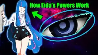 Eida's Powers Are a Virus Explained