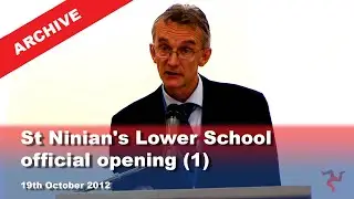 IoM TV archive: St Ninian's Lower School official opening (1)