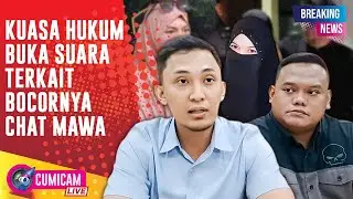 BREAKING NEWS! Chat Mawa Bocor, Kuasa Hukum Buka Suara 