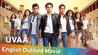 Uvaa [2015] HD Full Movie English Dubbed | Vicky Rai | Rohan Mehra | Sanjay Mishra | Jimmy Sheirgill