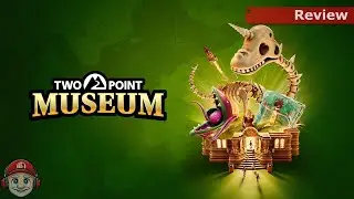 Review: Two Point Museum on Nintendo Switch 2