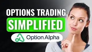 Option Alpha Tutorial | (2025) NEW UPDATED GUIDE | Full Beginners Guide! Everything You Need To Know