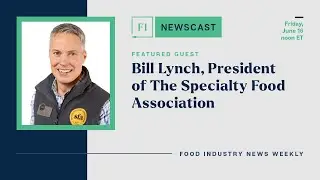 Latest Food Industry News Featuring The Specialty Food Association | June 16, 2023