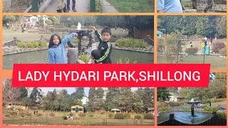 Lady hydari Park,Shillong zoo||one of the famous parks in Shillong |Vlog with Childrens.