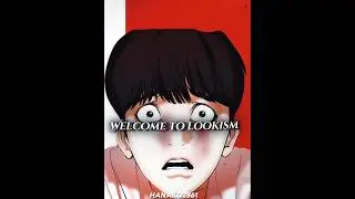{Choose Wisely} #lookism #webtoon #manhwa #edit