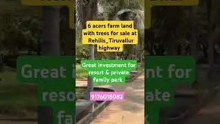 Rehills_Tiruvallur highway 6 acer land for sale , 5 kms from Redhills