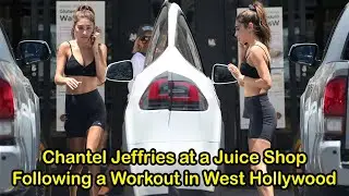 Chantel Jeffries at a Juice Shop Following a Workout in West Hollywood