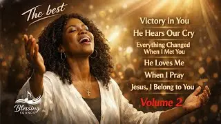 Best Worship Songs 2026 | Spirit-Filled Christian Praise & Worship | Volume 2