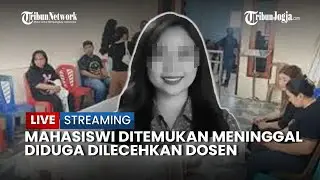 🔴 MAHASISWI UNIMA DITEMUKAN MENINGGAL DI KAMAR KOS, DIDUGA DILECEHKAN DOSEN