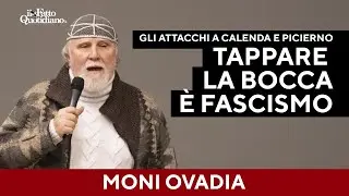 Ovadia al convegno di D'Orsi: &ldquo;Tappare la bocca  &egrave; fascismo. Calenda? Uno scappato di casa&rdquo;