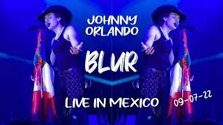 Johnny Orlando - Blur (Live in México)