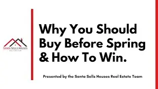 Why You Should Buy Before Spring & How To Win