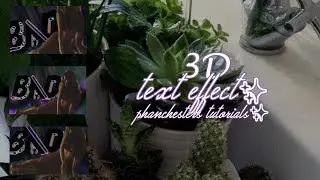 3D TEXT EFFECT FOR SVP✨ | phanchesters tutorials