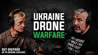 UKRAINE DRONE WARFARE | Guy Shepherd's Story with UK2UKR