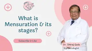 Mensuration & its stages? | Gada IVF & HD Care #mensuration #fertility