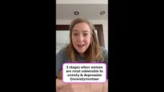 Three Stages Vulnerability to Anxiety & Depression in Women