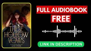 These Hollow Vows by Lexi Ryan [ Full Audiobook Free ]