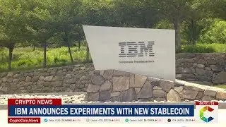 IBM Announces Experiments With New Stablecoin